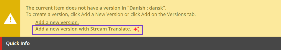 Click Add a new version with Stream Translate to create a new language version of the item.