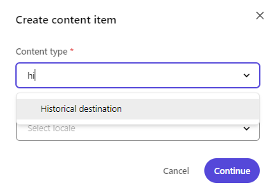 Create content item dialog with content type and locale drop-down lists