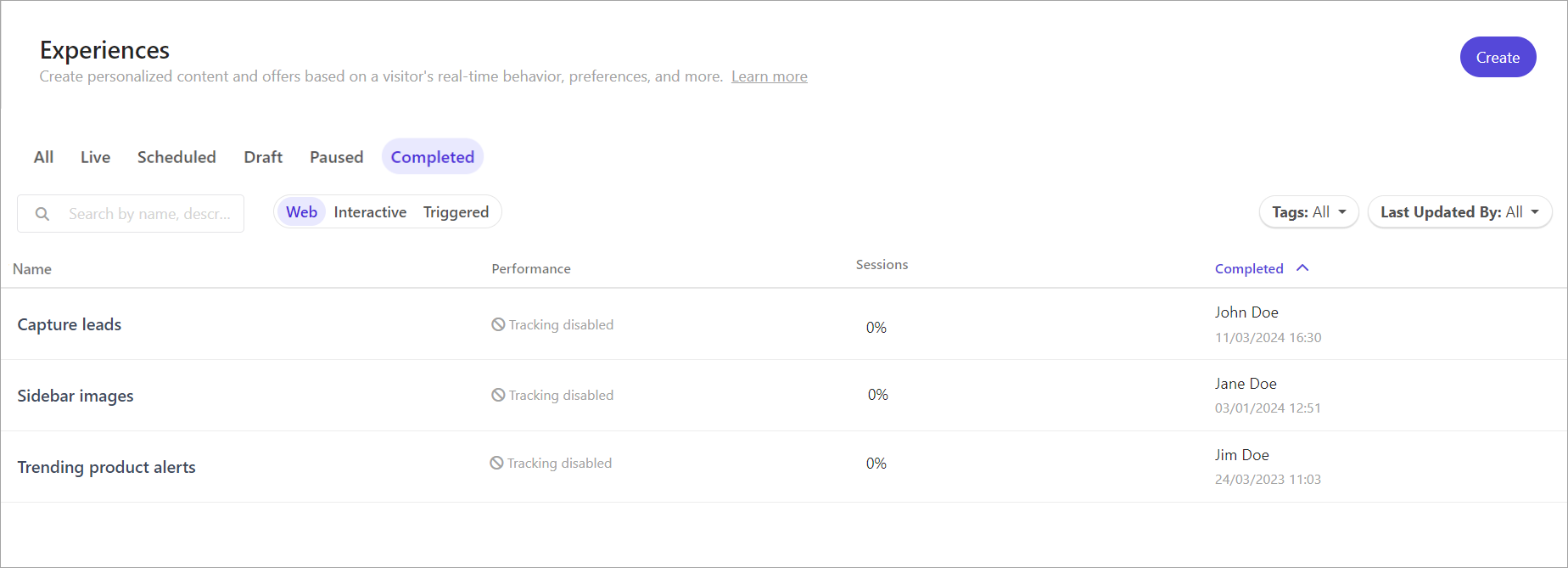 The list of completed experiences in Sitecore Personalize The list of completed experiences in Sitecore Personalize