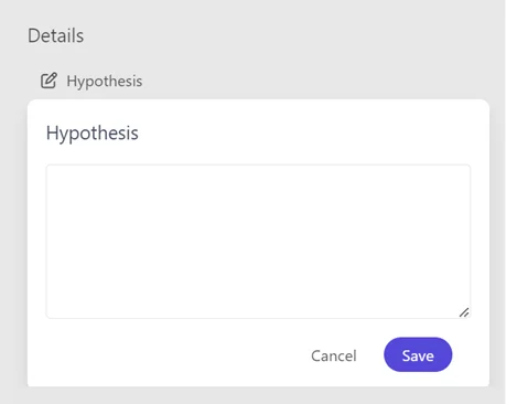 Add a hypothesis to an experiment in the Details pane.