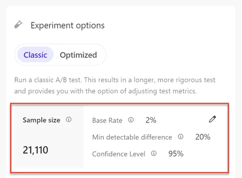 The Experiment options pane allows for sample size calculation adjustments.