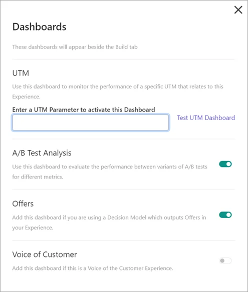 The Dashboards dialog lets you manually enable the UTM report and Voice of Customer report.