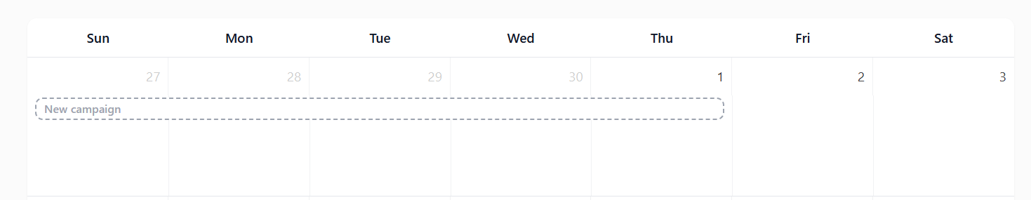 Click the start date and drag to the end date. Click the start date and drag to the end date.
