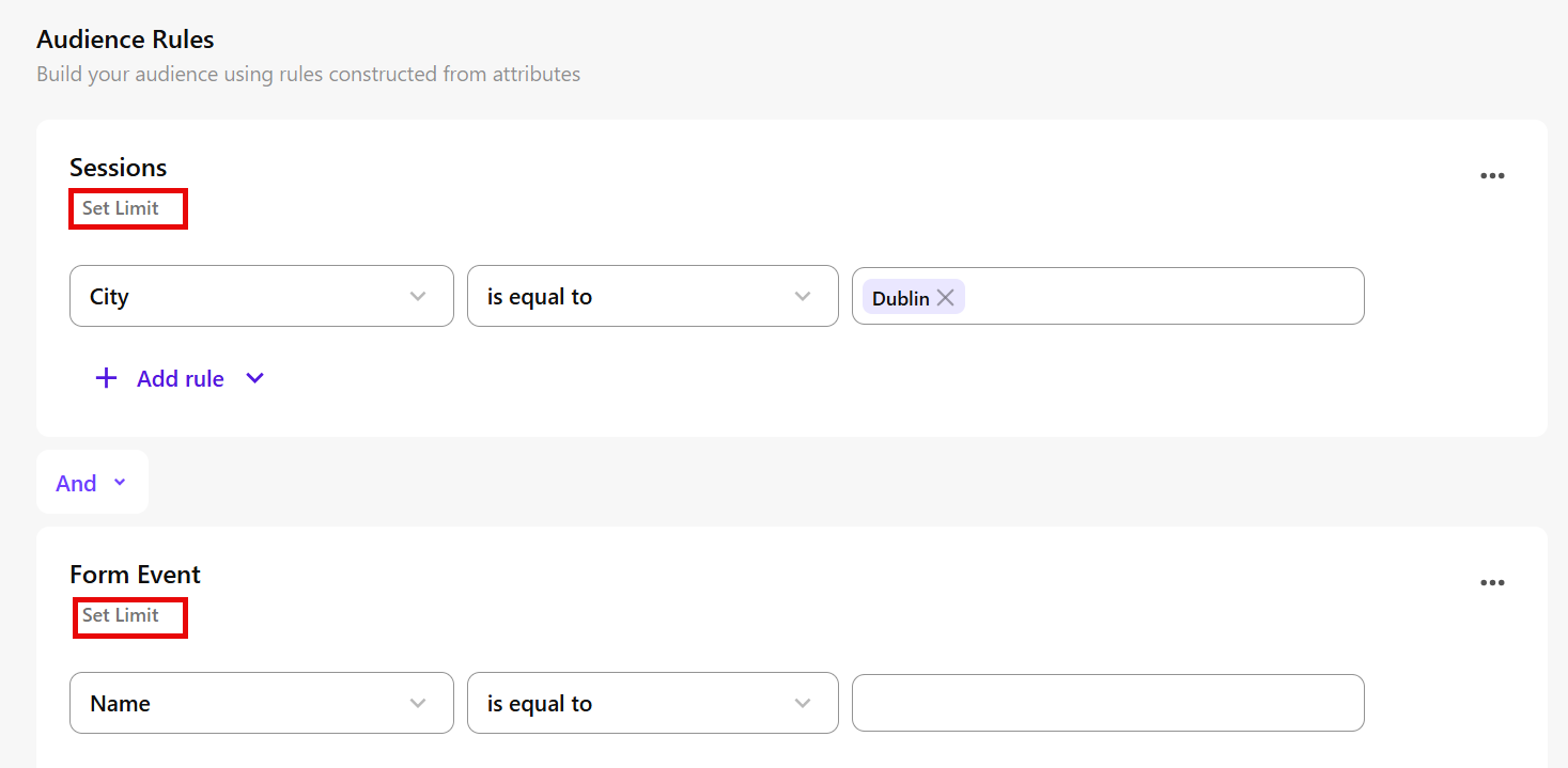 Click Set Limit for an event or session rule to specify how many events or sessions must meet the rule conditions.