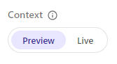The preview and live context switcher in the Developer settings in Deploy