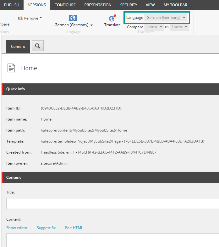 An item in the Content Editor after creating a language version of it An item in the Content Editor after creating a language version of it