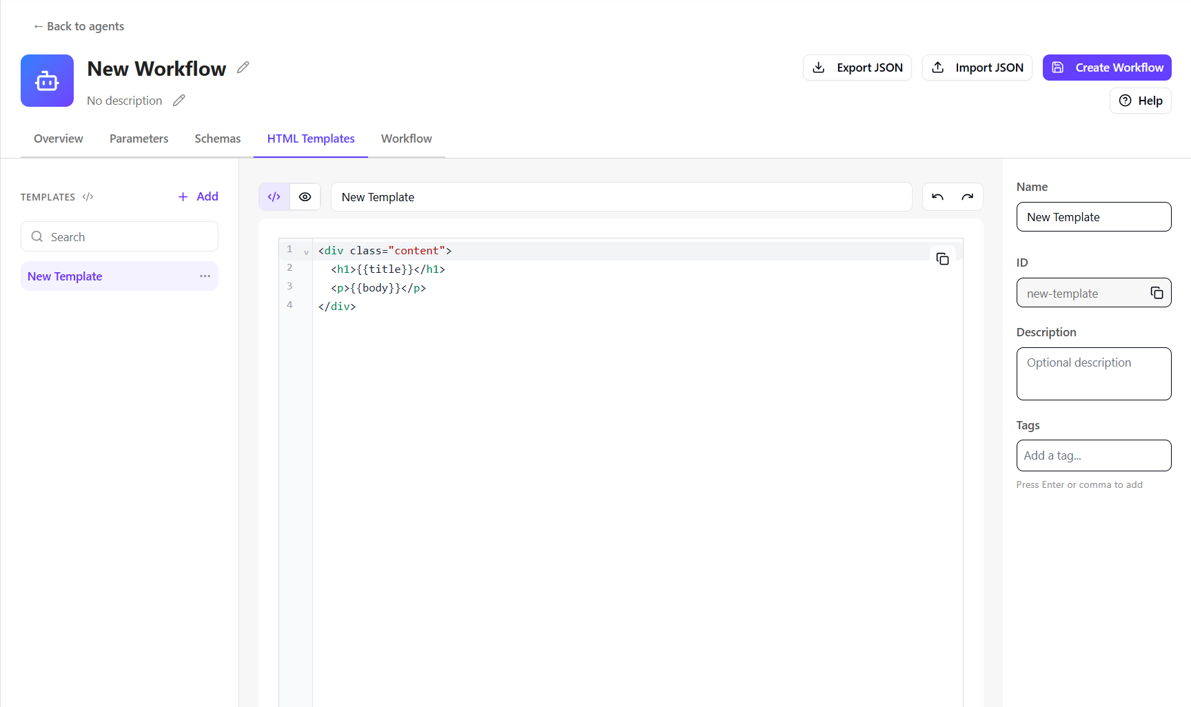 A screenshot of the HTML templates tab. A screenshot of the HTML templates tab.