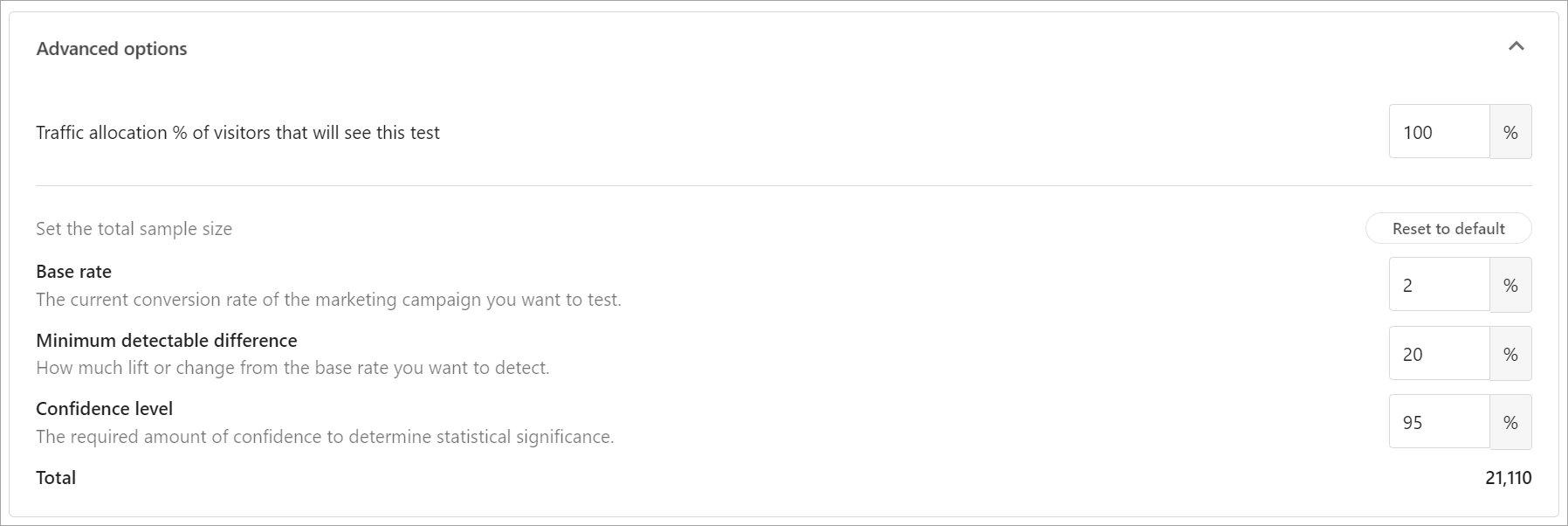 Set the test traffic allocation and adjust the minimum sample size in the Advanced options section. Set the test traffic allocation and adjust the minimum sample size in the Advanced options section.