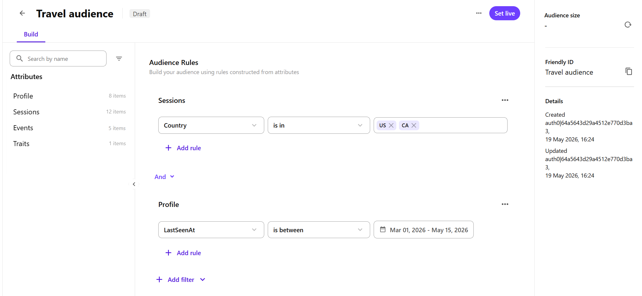 Use Audience builder to define the rules that determine who belongs to an audience by selecting profile data attributes. Use Audience builder to define the rules that determine who belongs to an audience by selecting profile data attributes.