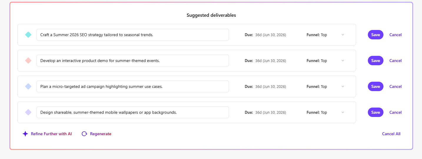 Click Save next to the AI-generated deliverable you want to add to your campaign. Click Save next to the AI-generated deliverable you want to add to your campaign.