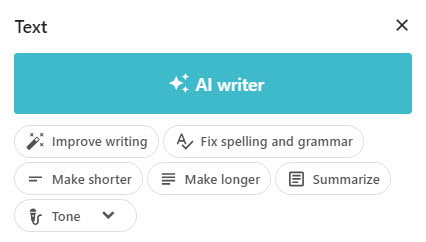 Screenshot of the AI writer on the Text item in the editor. Screenshot of the AI writer on the Text item in the editor.