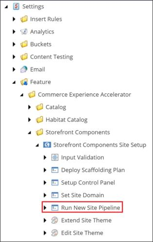 The Run New Site Pipeline component in the Storefront Components Site Setup folder. The Run New Site Pipeline component in the Storefront Components Site Setup folder.