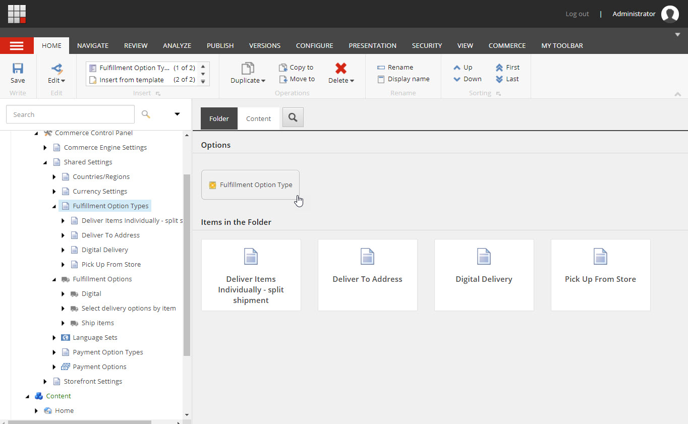Fulfillment option types in the Commerce Control Panel.