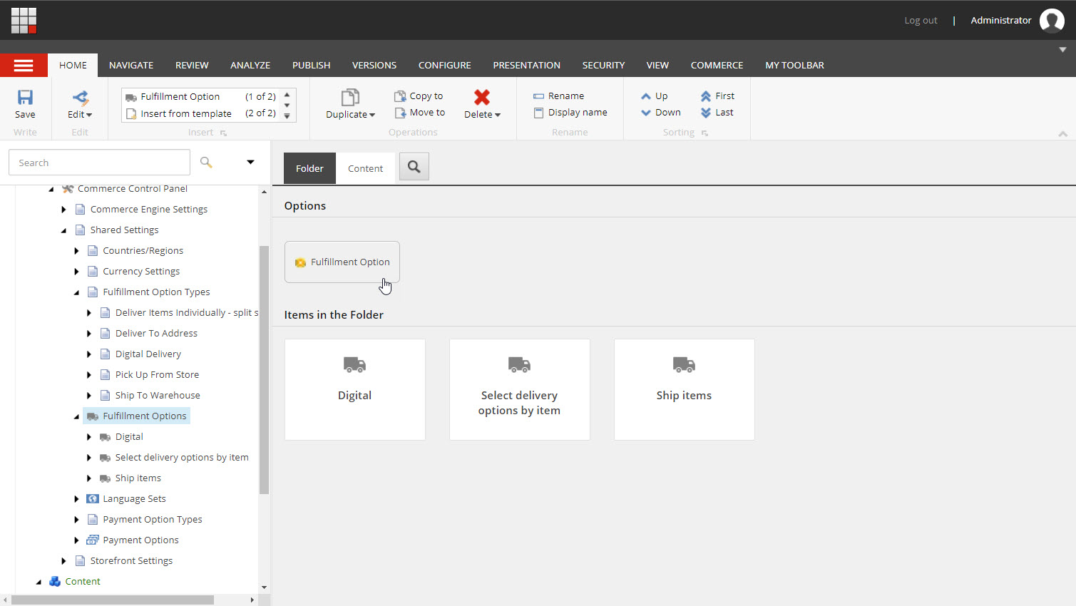 Fulfillment option in the Commerce Control Panel.