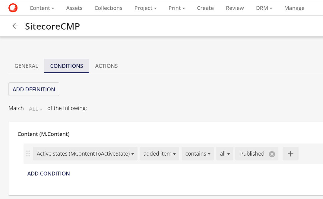 The Conditions tab in the Manage dialog in Sitecore Content Hub