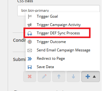 The Trigger DEF Sync Process option in the list of Submit actions