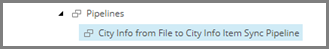 City Info From File to City Info Item Sync pipeline in the content tree
