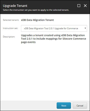Upgrade Tenant dialog with the Instruction set field set to xDB Data Migration Tool 2.0.1 Upgrade for Commerce. Upgrade Tenant dialog with the Instruction set field set to xDB Data Migration Tool 2.0.1 Upgrade for Commerce.