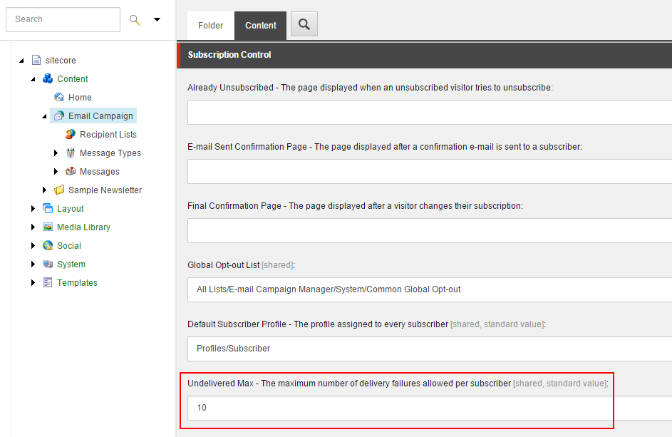 Content Editor Email Campaign node and the Subscription Control section. Content Editor Email Campaign node and the Subscription Control section.