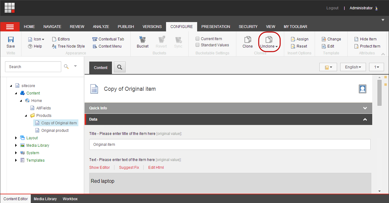 The Unclone button on the Configure tab