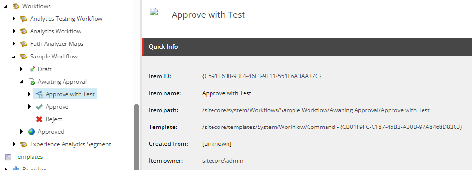 Approve with Test command in the Sample workflow Approve with Test command in the Sample workflow
