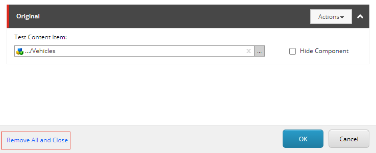 The Remove All and Close link in the Test the component dialog box The Remove All and Close link in the Test the component dialog box