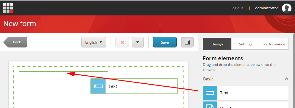 Drag the form to the canvas. Drag the form to the canvas.