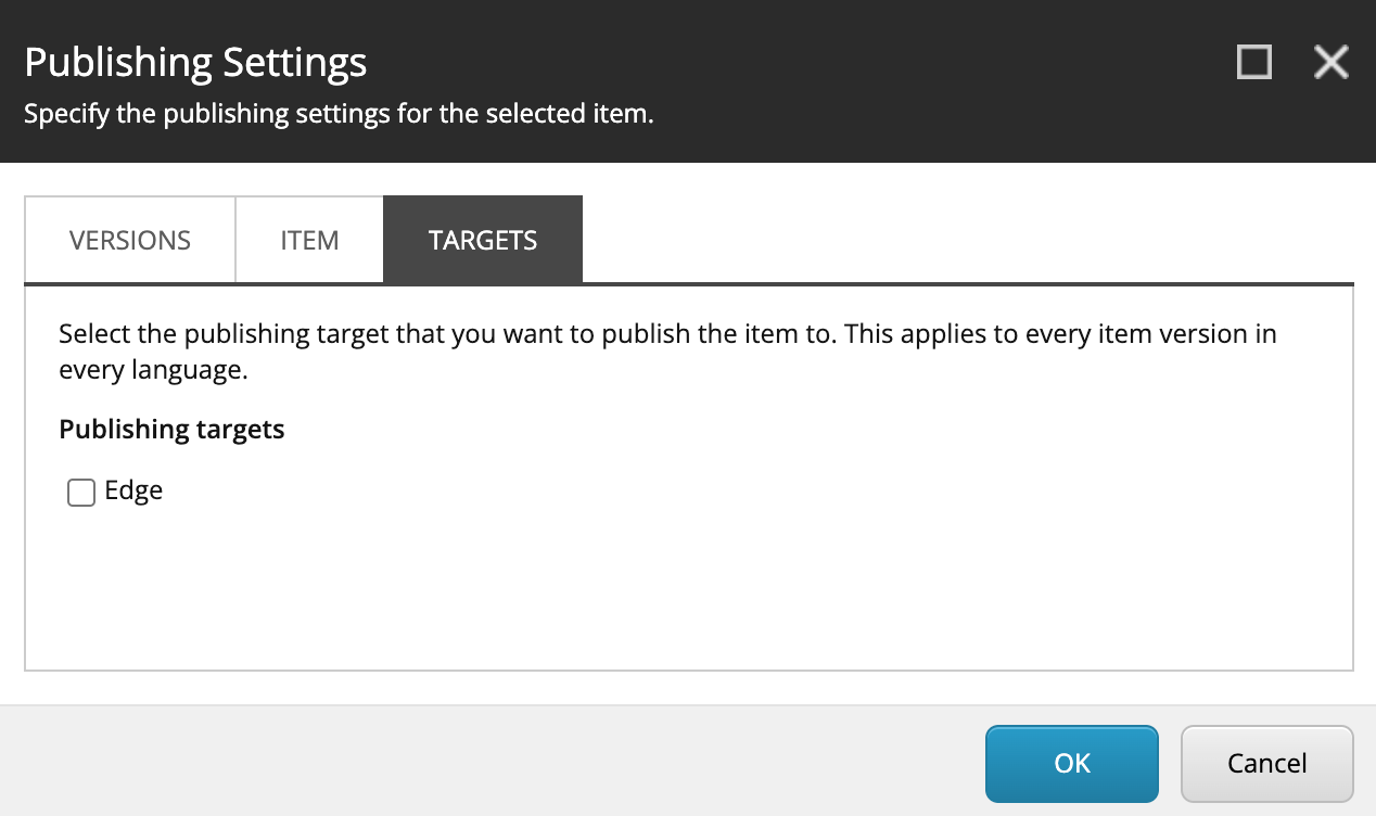 The Targets tab in the Publishing Settings dialog box