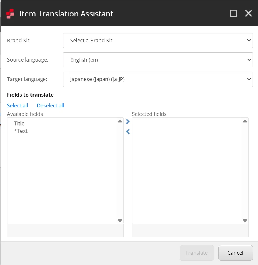 Select all fields or specific fields of the item to translate. Fields with values are marked with an asterisk (*).