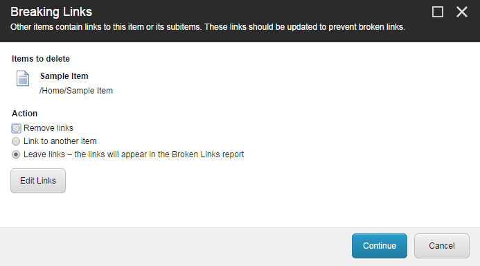 The Breaking Links dialog box The Breaking Links dialog box