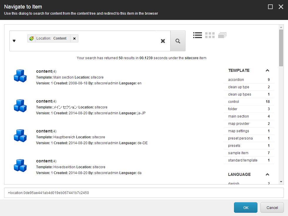 The Navigate to Item dialog box showing results for all content items. The Navigate to Item dialog box showing results for all content items.