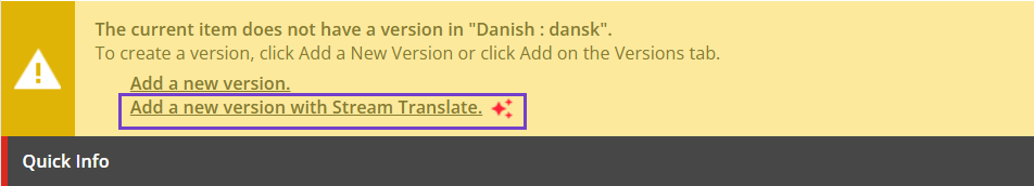 Click Add a new version with Stream Translate to create a new language version of the item.