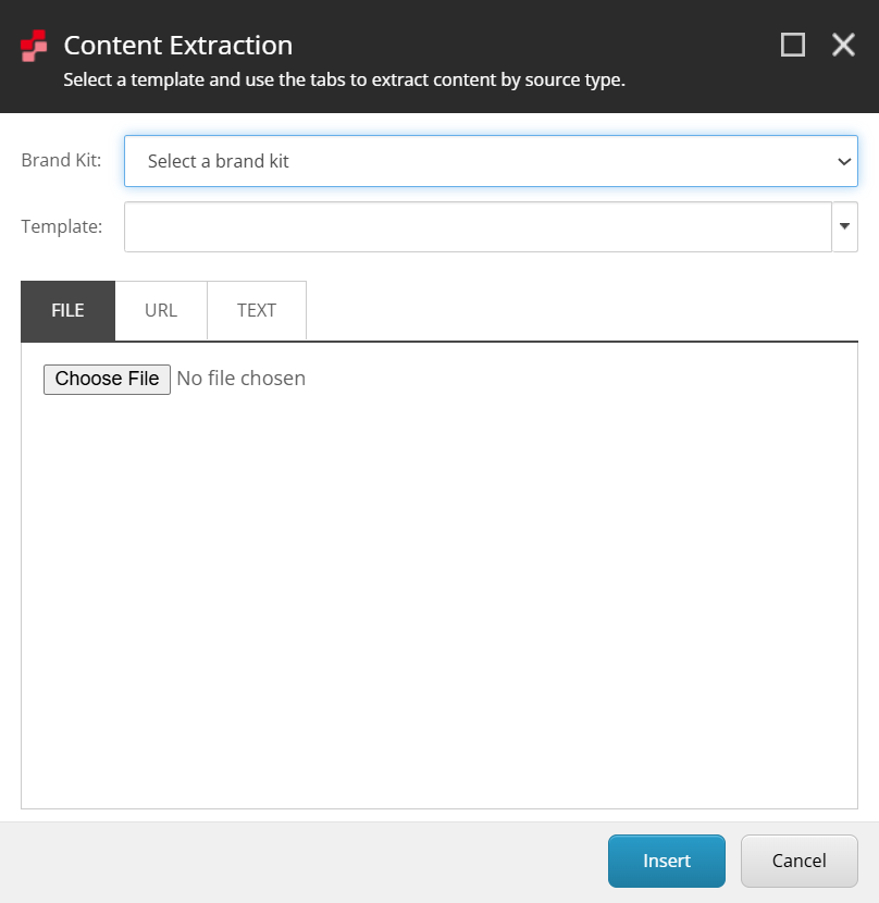 In the Content Extraction dialog, select a brand kit, template, and provide your source content. In the Content Extraction dialog, select a brand kit, template, and provide your source content.