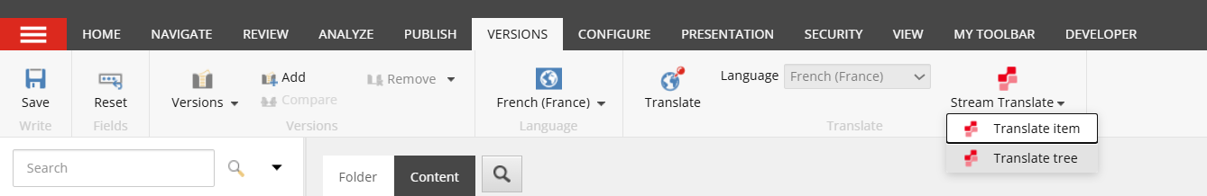On the Versions tab ribbon, click Stream Translate then select Translate tree. On the Versions tab ribbon, click Stream Translate then select Translate tree.