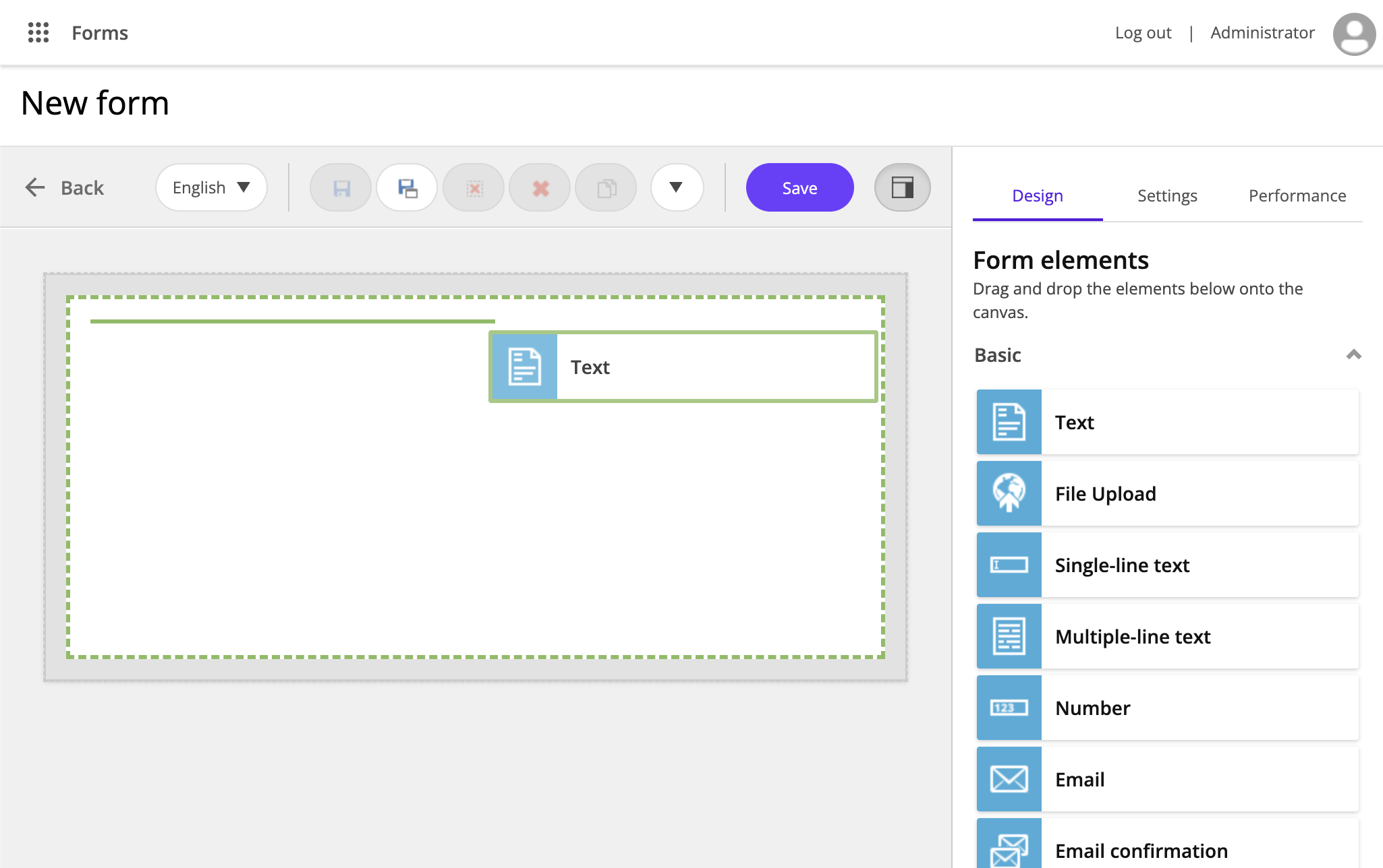 Drag the form to the canvas. Drag the form to the canvas.
