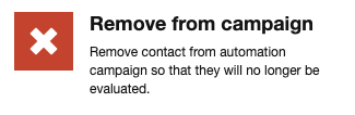 The details pane for the Remove from campaign action The details pane for the Remove from campaign action