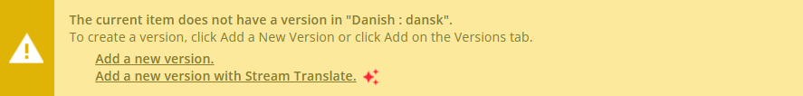 Click Add a new version with Stream Translate to create a new language version of the item.
