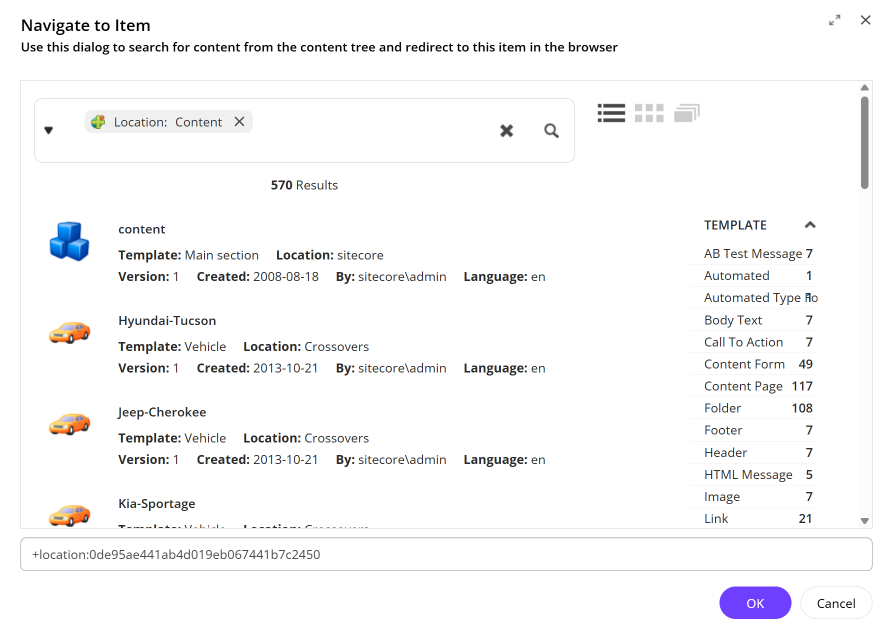 The Navigate to Item dialog showing results for all content items. The Navigate to Item dialog showing results for all content items.