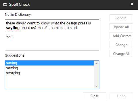 The Spell Check dialog box with suggestions The Spell Check dialog box with suggestions