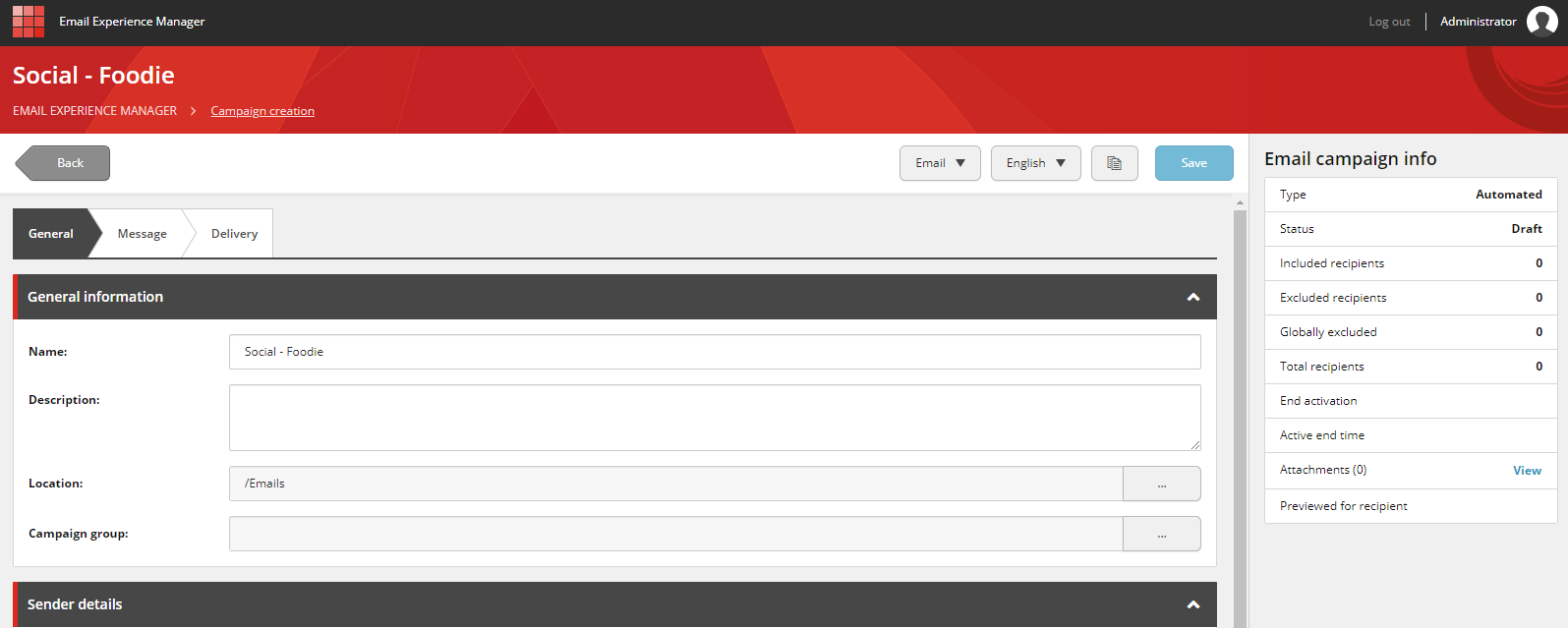 The email campaign builder General tab. The email campaign builder General tab.