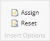 Assign option in menu ribbon